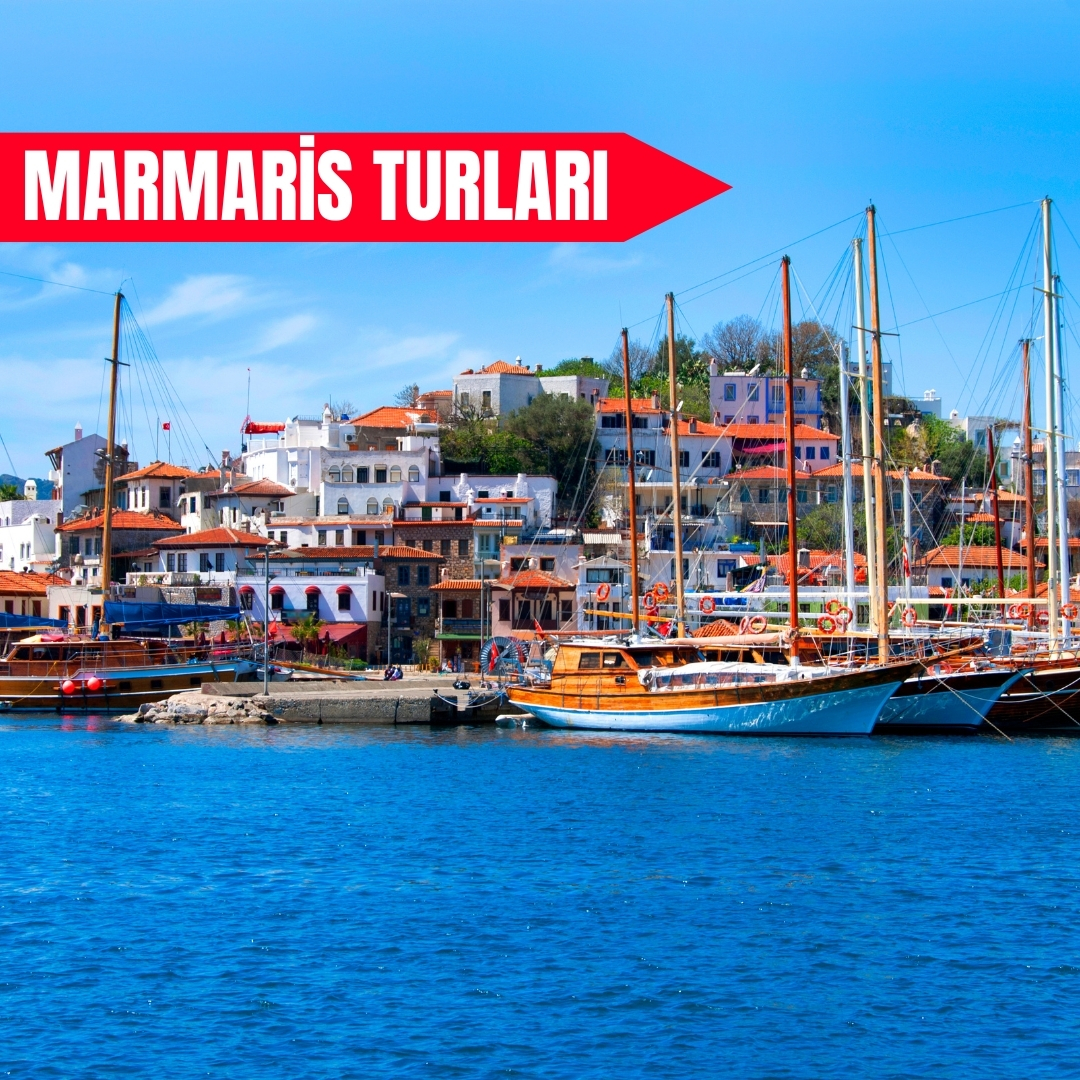 Marmaris Turları