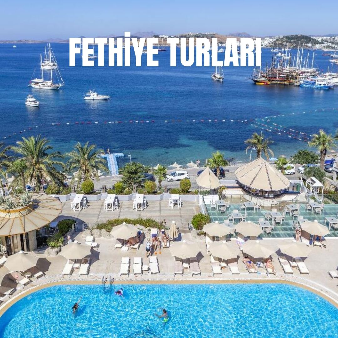 Fethiye Turları