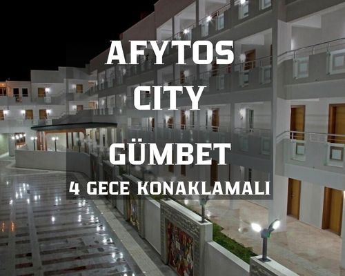 Afytos City Hotel Bodrum / 4 Gece 5 Gün  / İstanbul Bursa ve İzmir Kalkışlı