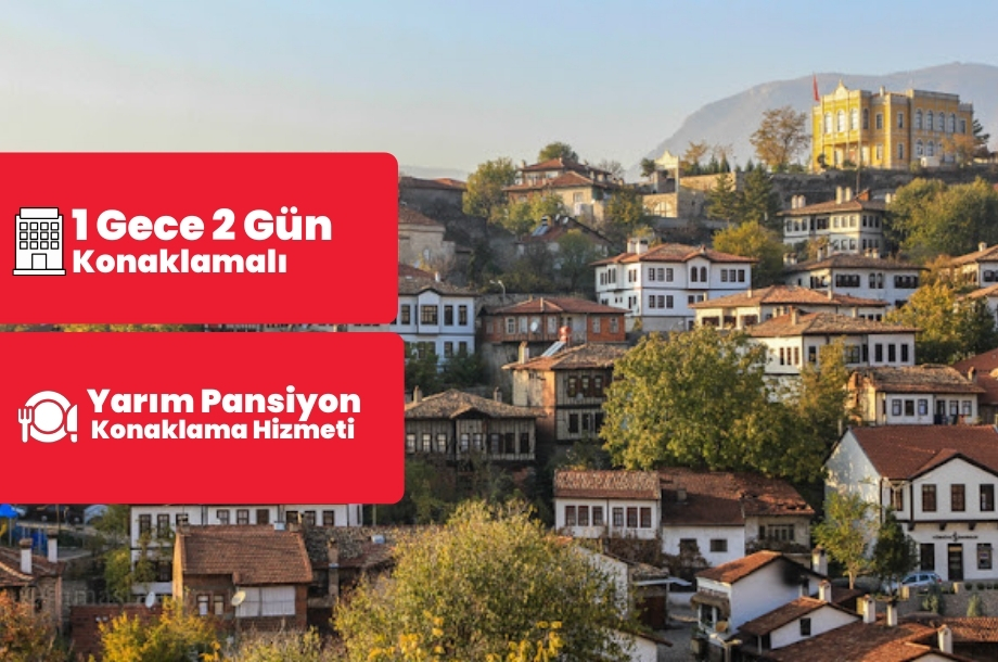 Safranbolu Amasra Abant Turu/  1 Gece 2 Gün/ İstanbul Kalkışlı