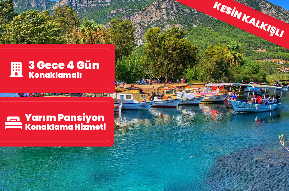 Dalyan Marmaris Akyaka Datça/ 3 Gece 4 Gün / İstanbul Kalkışlı