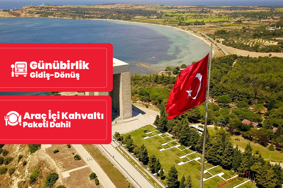 Çanakkale Şehitlik Turu / Günübirlik