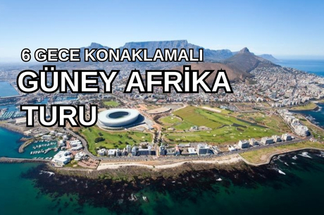 Güney Afrika Serüveni Türk Hava Yolları ile 6 Gece CPT - JNB 2026 Dönemi