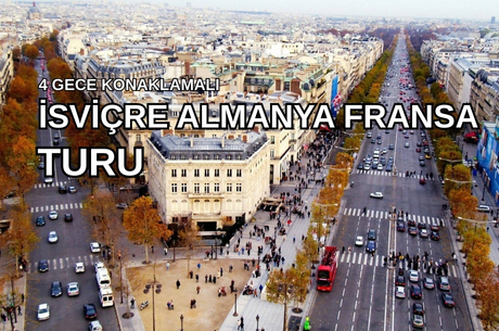 İzmir'den Direkt Hareket Görkemli Rüya Üçgeni İsviçre – Fransa – Almanya 4 Gece - SunExpress ile (2025 Sonbahar Dönemi) AT059