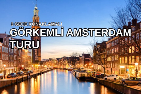 İzmir'den Direkt Hareket Görkemli Amsterdam - Renklerin Şehri 4 Gece - SunExpress ile 20 Mart (Ramazan Bayramı Özel) AT066