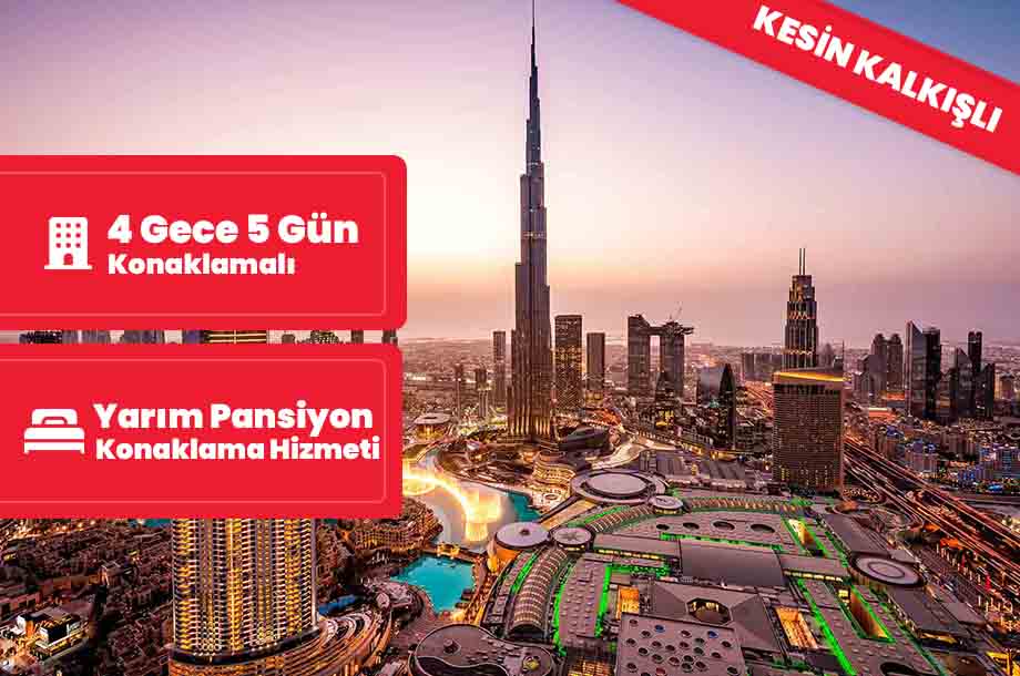 Dubai Turu / 4 Gece 5 Gün / İstanbul Kalkışlı