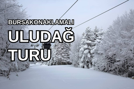 Holiday İnn Bursa / Uludağ Kayak Turu / 2 Gece 3 Gün / İstanbul Kalkışlı  