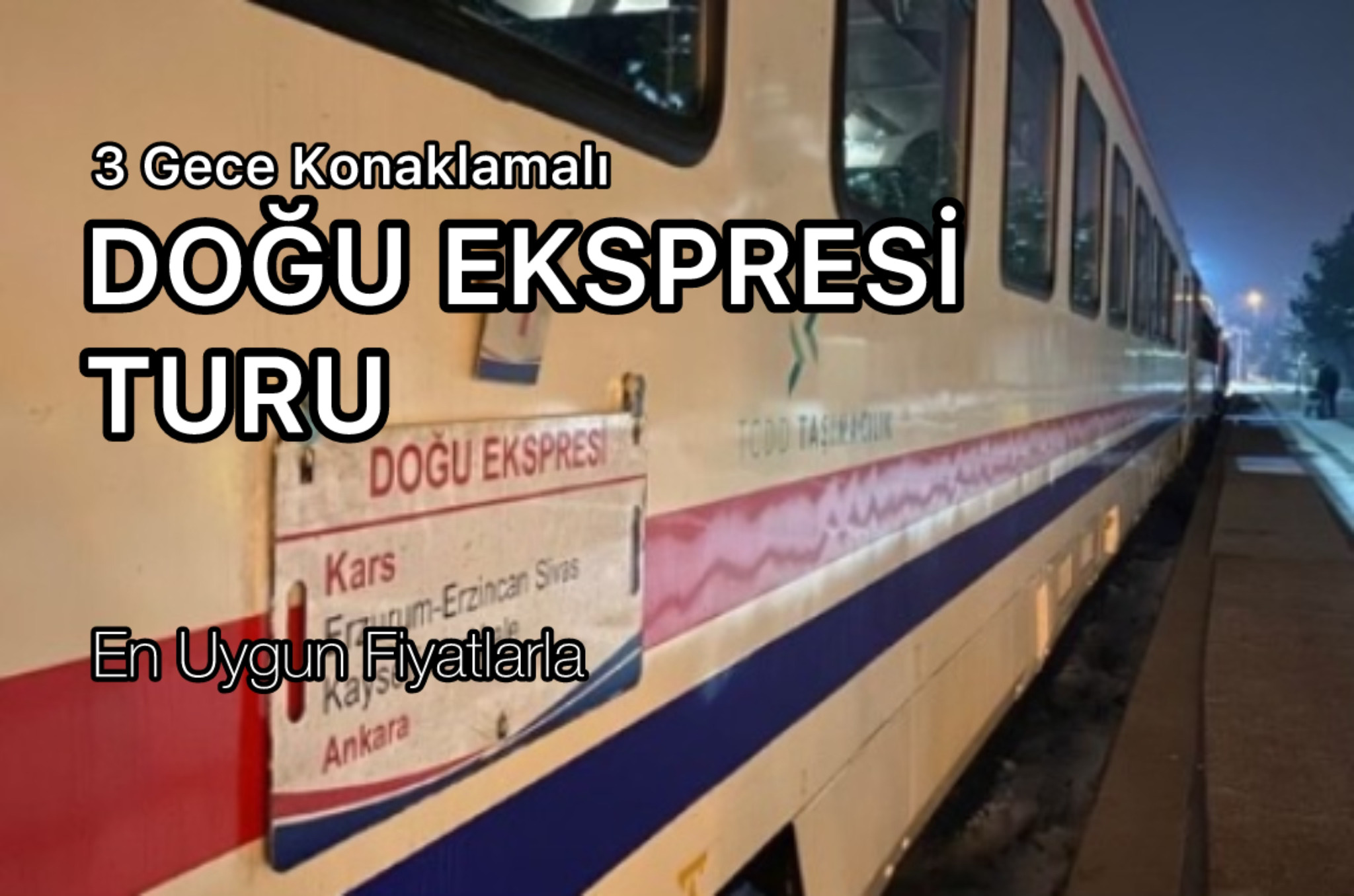 Turistik Tren İle (Kars - Ankara Yönü) Kars Turu 3 Gece