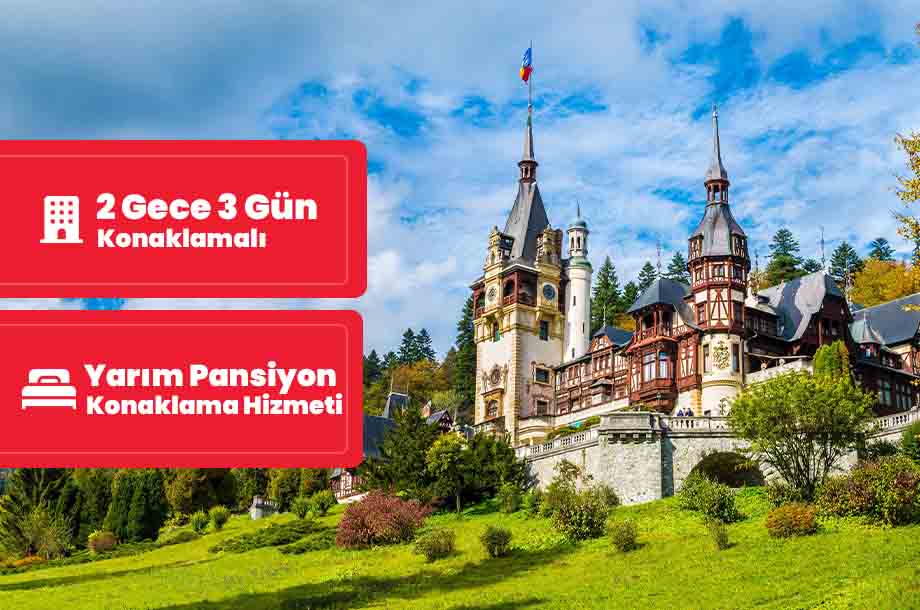 Romanya Transilvanya Turu / 2 Gece 3 Gün / İstanbul Kalkışlı