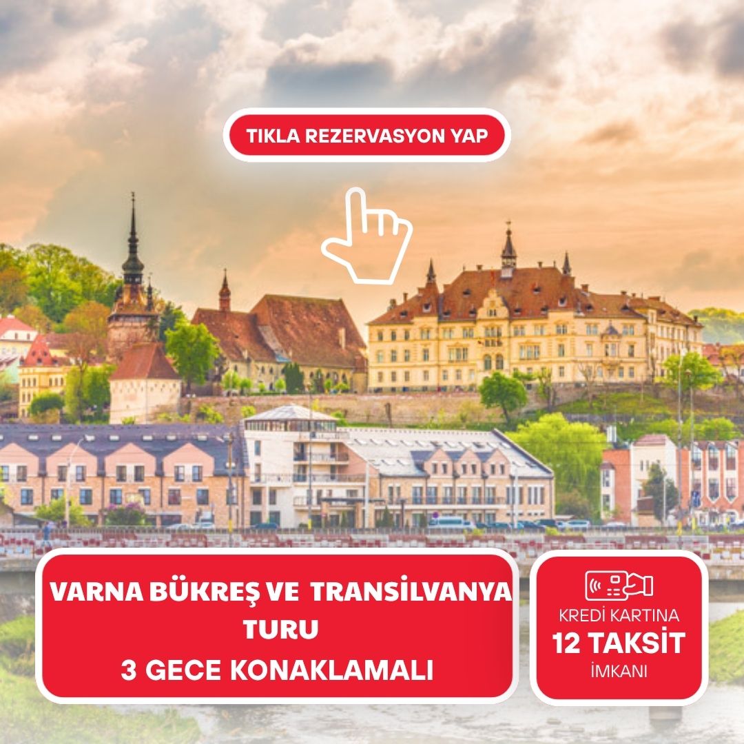 Varna Bükreş ve Transilvanya Masalı - 2026 Dönemi