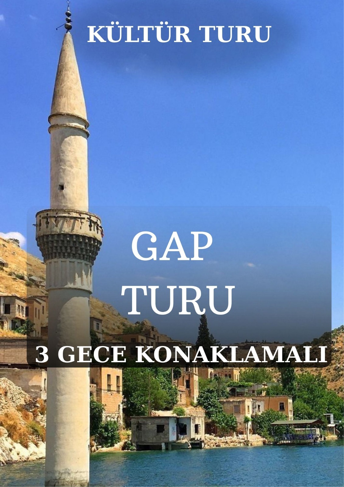 Ramazan Bayramı Özel / Güneydoğu Anadolu Turu / 4 Gece 5 Gün / ( 3 Gece Otel Konaklamalı) İstanbul Kalkışlı